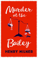 Murder at the Bailey-9781785907043