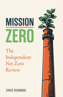 Mission Zero : The Independent Net Zero Review-9781785908477