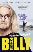 Made In Scotland : My Grand Adventures in a Wee Country-9781785943744