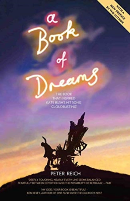 A Book of Dreams - The Book That Inspired Kate Bush's Hit Song 'Cloudbusting'-9781786069627
