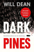 Dark Pines: `The tension is unrelenting, and I can't wait for Tuva's next outing.' - Val McDermid-9781786073853
