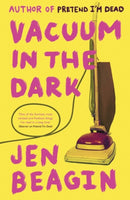 Vacuum in the Dark : FROM THE AUTHOR OF BIG SWISS-9781786077356