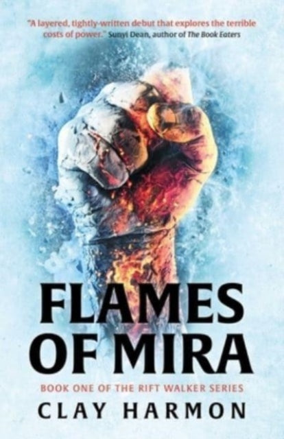Flames Of Mira : Book One of The Rift Walker Series-9781786189615