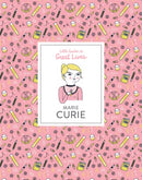 Marie Curie : Little Guides to Great Lives-9781786271525