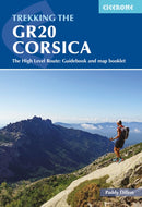 Trekking the GR20 Corsica : The High Level Route: Guidebook and map booklet-9781786310675