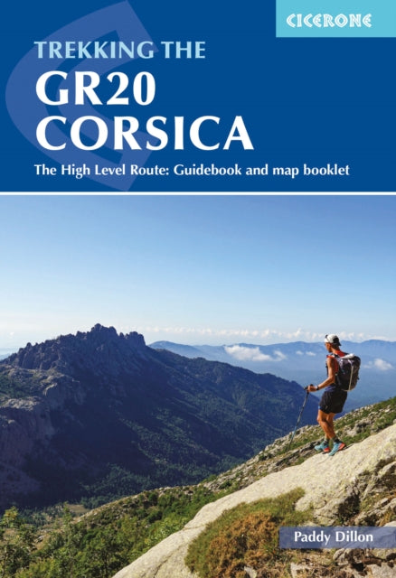 Trekking the GR20 Corsica : The High Level Route: Guidebook and map booklet-9781786310675