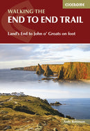 Walking the End to End Trail : Land and #039;s End to John o and #039; Groats on foot by Andy Robinson
