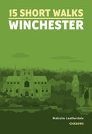 15 Short Walks Winchester-9781786311641