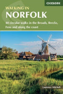 Walking in Norfolk : 40 circular walks in the Broads, Brecks, Fens and along the coast-9781786311801