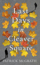 Last Days in Cleaver Square-9781786332745