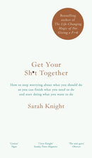 Get Your Sh*t Together : The New York Times Bestseller-9781786484109