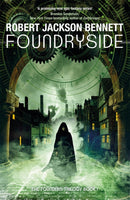 Foundryside : the heart-pounding first book in the Founders Trilogy-9781786487858