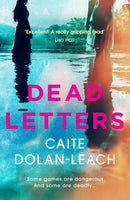 Dead Letters : Soon to be a thrillingly twisty Netflix drama starring Lucy Hale-9781786491329