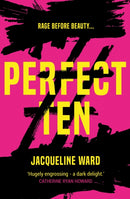 Perfect Ten : A powerful novel about one woman's search for revenge-9781786493767