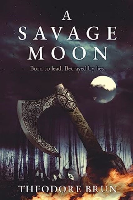 A Savage Moon-9781786496126