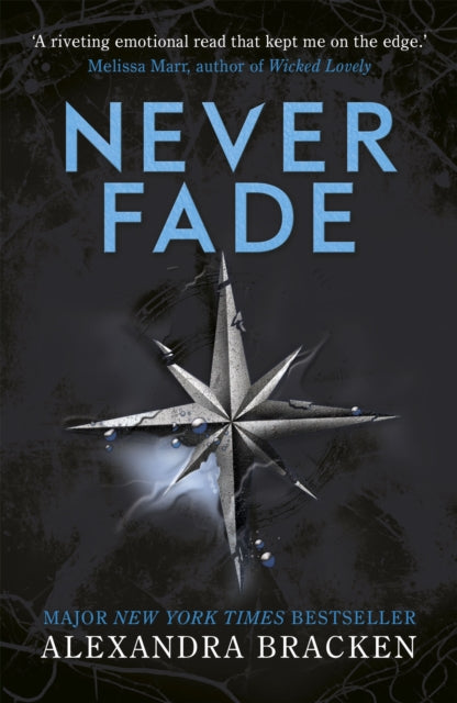 A Darkest Minds Novel: Never Fade : Book 2-9781786540225