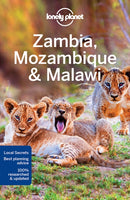 Lonely Planet Zambia, Mozambique & Malawi-9781786570437