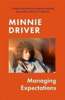 Managing Expectations : AS RECOMMENDED ON BBC RADIO 4. `Vital, heartfelt and surprising' Graham Norton-9781786581501