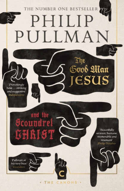 The Good Man Jesus and the Scoundrel Christ-9781786891952