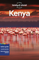 Lonely Planet Kenya : Detailed Itineraries | Travel Like a Local | Insider Tips | Covers Nairobi, Mombasa, Masai Mara, Laikipia, and more-9781787015890