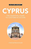 Cyprus - Culture Smart! : The Essential Guide to Customs & Culture-9781787022607