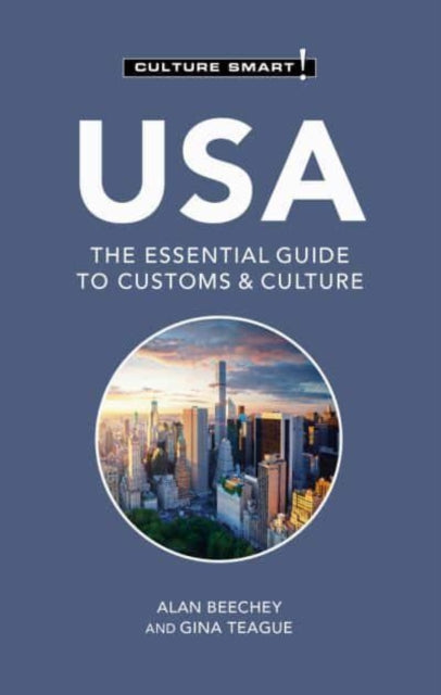 USA - Culture Smart! : The Essential Guide to Customs & Culture-9781787023215