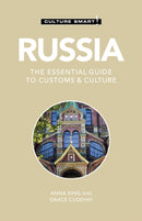 Russia - Culture Smart! : The Essential Guide to Customs & Culture-9781787028685