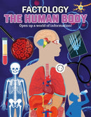 Factology: The Human Body : Open Up a World of Information!-9781787081345