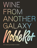 The Noble Rot Book: Wine from Another Galaxy-9781787132719