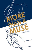 More than a Muse : Creative Partnerships That Sold Talented Women Short-9781787134119