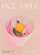 Rice Table : Korean Recipes and Stories to Feed the Soul-9781787138964