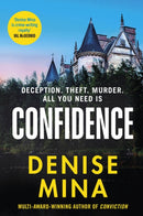Confidence : The NEW page-turning thriller from the New York Times bestselling author of Conviction-9781787301740