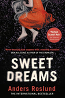 Sweet Dreams : A nerve-wracking dark suspense full of twists and turns-9781787302471