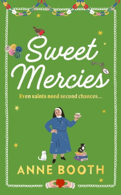 Sweet Mercies : Order the most charming heartwarming Christmas read for 2023-9781787302990