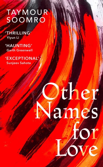 Other Names for Love : 'Exceptional' Sunjeev Sahota-9781787303041