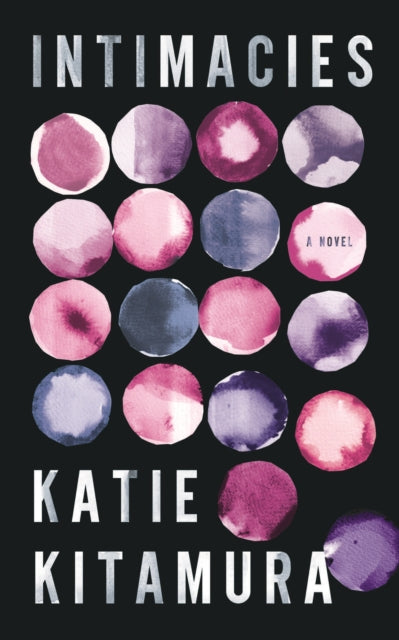Intimacies : A New York Times Top 10 Book of 2021-9781787332003
