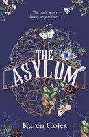 The Asylum : The beautiful and haunting gothic thriller, perfect for fans of The Familiars-9781787395152