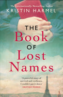 The Book of Lost Names : The novel Heather Morris calls 'a truly beautiful story'-9781787396050