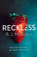 Reckless : The hottest and most gripping thriller of 2021-9781787396180