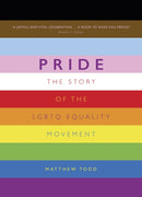Pride : The Story of the LGBTQ Equality Movement-9781787396869