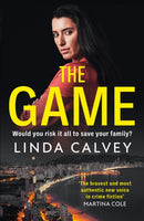 The Game : 'The most authentic new voice in crime fiction' Martina Cole-9781787399457