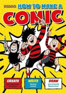 Beano How To Make a Comic-9781787415263