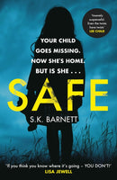 Safe : A missing girl comes home. But is it really her?-9781787464872