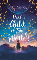 Our Child of Two Worlds-9781787471634