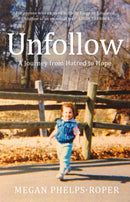 Unfollow : A Radio 4 Book of the Week Pick for June 2021-9781787478015