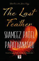 The Last Feather-9781787587106