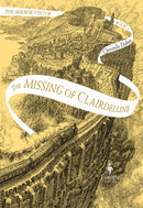 The Missing of Clairdelune : The Mirror Visitor Book 2-9781787702257