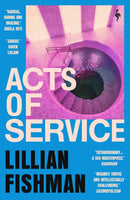 Acts of Service : "A sex masterpiece" (Guardian)-9781787704640