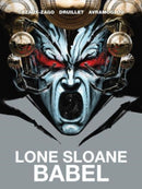 Lone Sloane: Babel-9781787740174