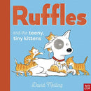 Ruffles and the Teeny, Tiny Kittens-9781788009904